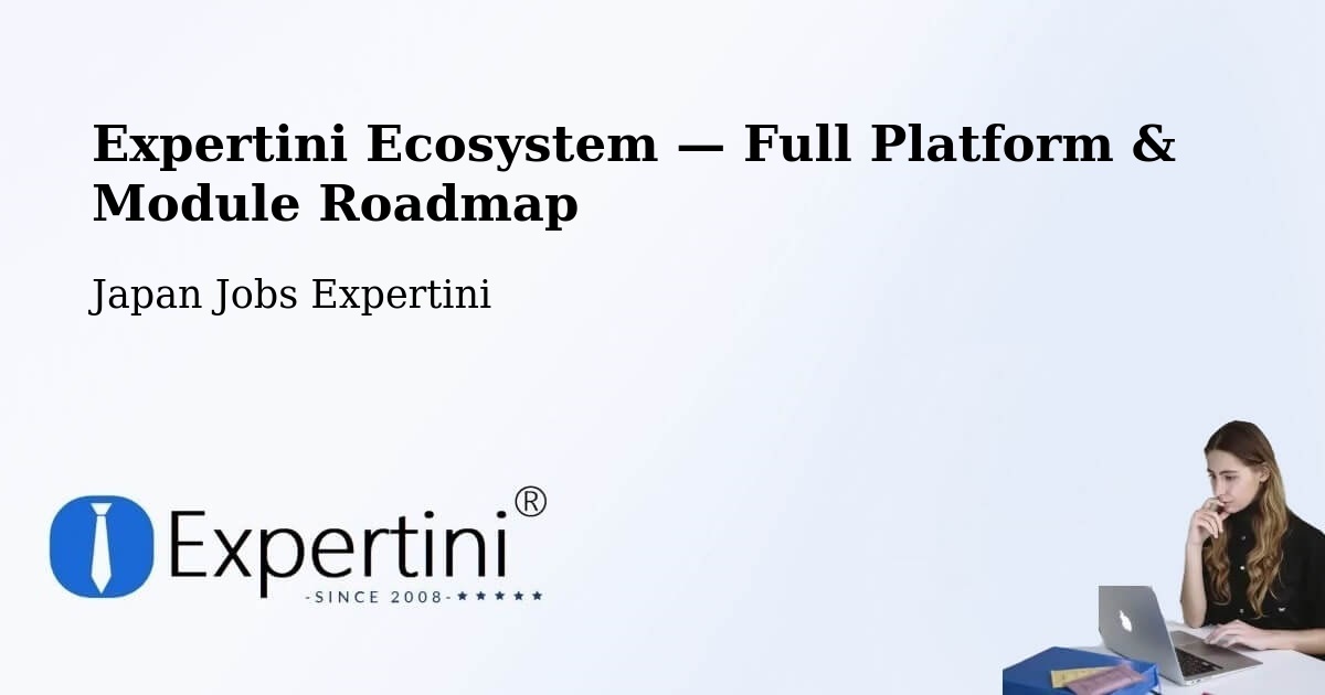 Expertini Ecosystem — Full Platform & Module Roadmap – Gobō