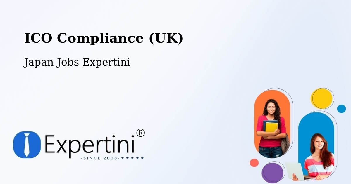 UK Data Protection & ICO Compliance – Gobō - Japan Jobs Expertini
