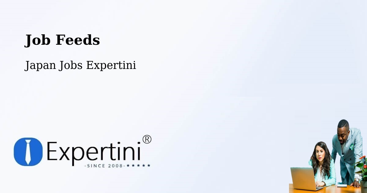 Job Listings Feed – Gobō - Japan Jobs Expertini